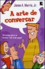 A Arte De Conversar